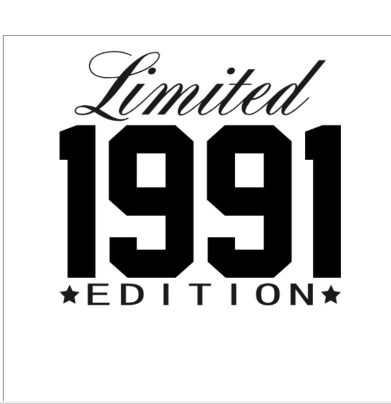Download Limited edition birthday 1991 happy birthday svg | Etsy