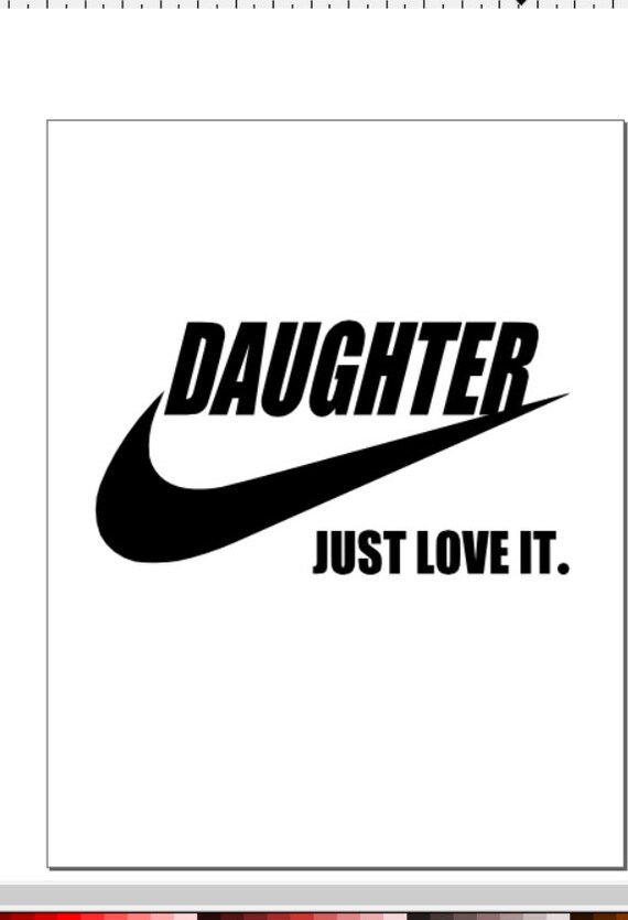 Download Daughter Just Love It Just Do It Nike Svg Etsy