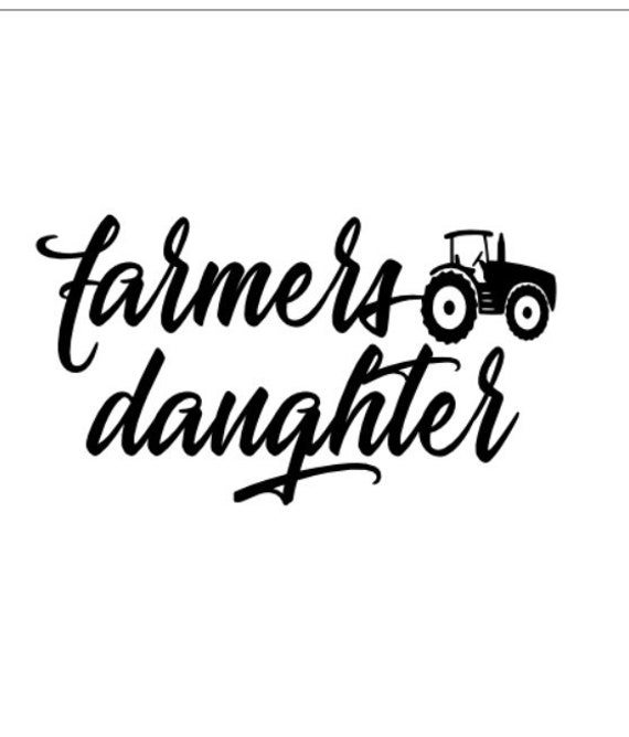 Download Free Farmers Daughter Country John Deere Tractor Svg Etsy SVG Cut Files