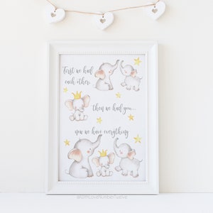 First We Had Each Other Then We Had You Now We Have Everything Print - Elephant Nursery Print | Nursery Print | Wall Art | Nursery Decor