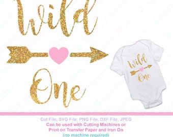 Wild One SVG, First Birthday svg, First birthday SVG for Cricut and Silhouette, birthday shirt