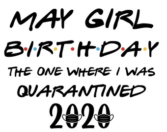 Download Quarantine Birthday Svg Etsy