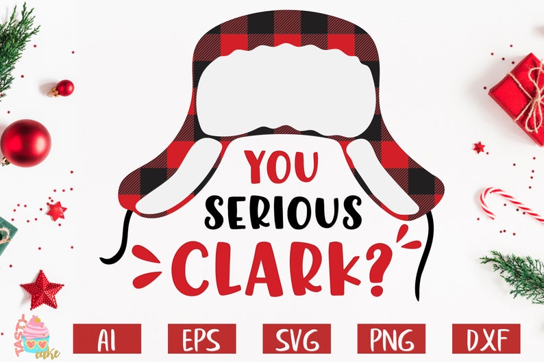 Download You Serious Clark Svg Funny Christmas Shirt Svg Christmas Etsy