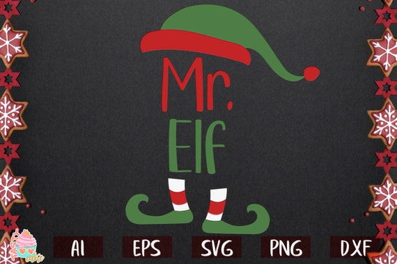 Download Free Mr Elf Svg Christmas Shirt Svg South Pole Elf Svg Elves Etsy SVG DXF Cut File