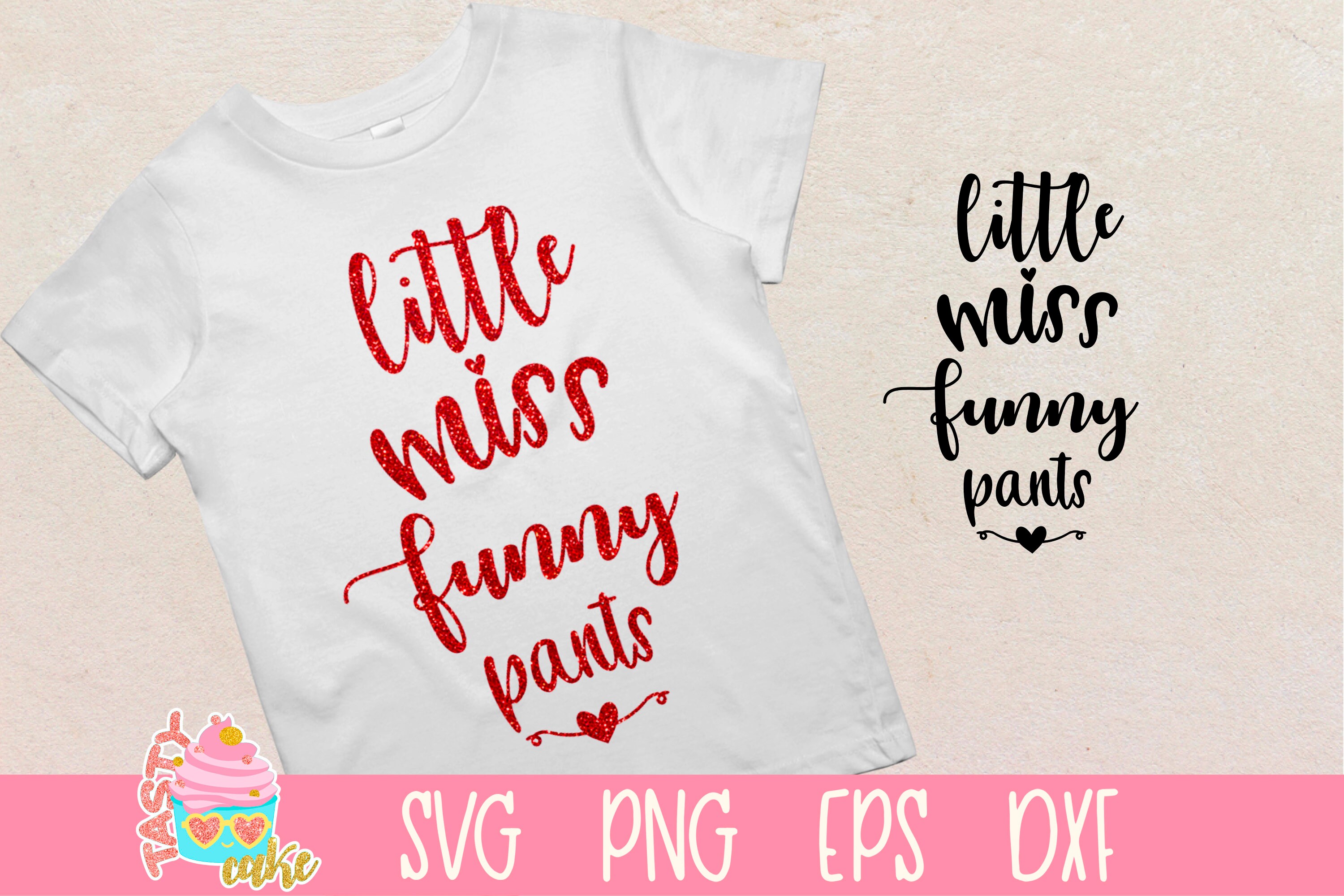 Download Little Miss Funny Pants Svg Funny Pants Svg Funny Quotes Etsy