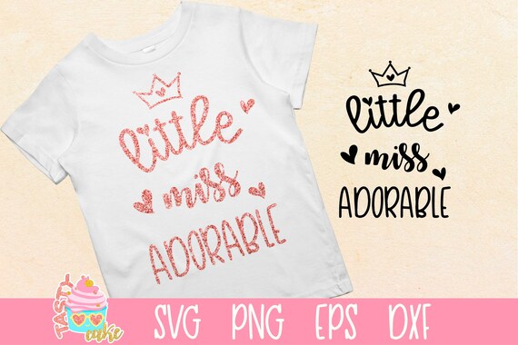 Download Little Miss Adorable Svg Adorable Svg Funny Quotes Svg Baby Etsy