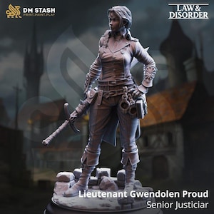 May include: A detailed figurine of Lieutenant Gwendolen Proud, Senior Justiciar, from the "Law & Disorder" series. The figure is in a dynamic pose, holding a sword and handcuffs. The figure is wearing a detailed uniform with intricate accessories. The DM STASH logo is in the upper left corner.