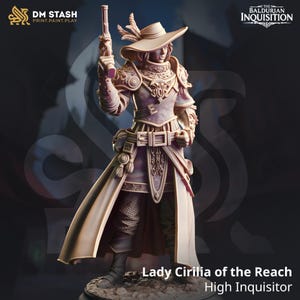Lady Cirilia of the Reach – High Inquisitor | 3D Printed | Dungeons and Dragons | Mini | Dnd | Miniature | Fantasy | DM Stash | RPG | Gunner
