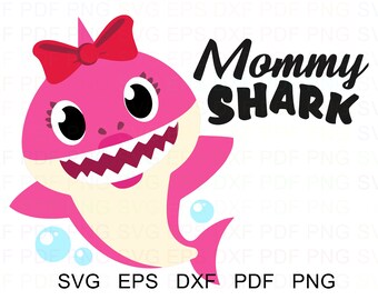 Mommy Shark Shark Family Vector Clipart Svg Eps Dxf Pdf ...