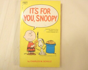 It&#39;s For You, Snoopy Soft Copy Book Charles M Schulz Peanuts Gang 1971