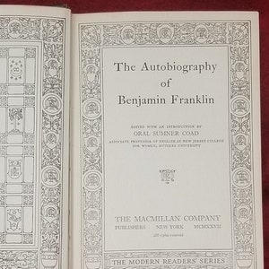 1927 - The Autobiography of Benjamin Franklin, The Modern Reader Series, by the Macmillan Company
