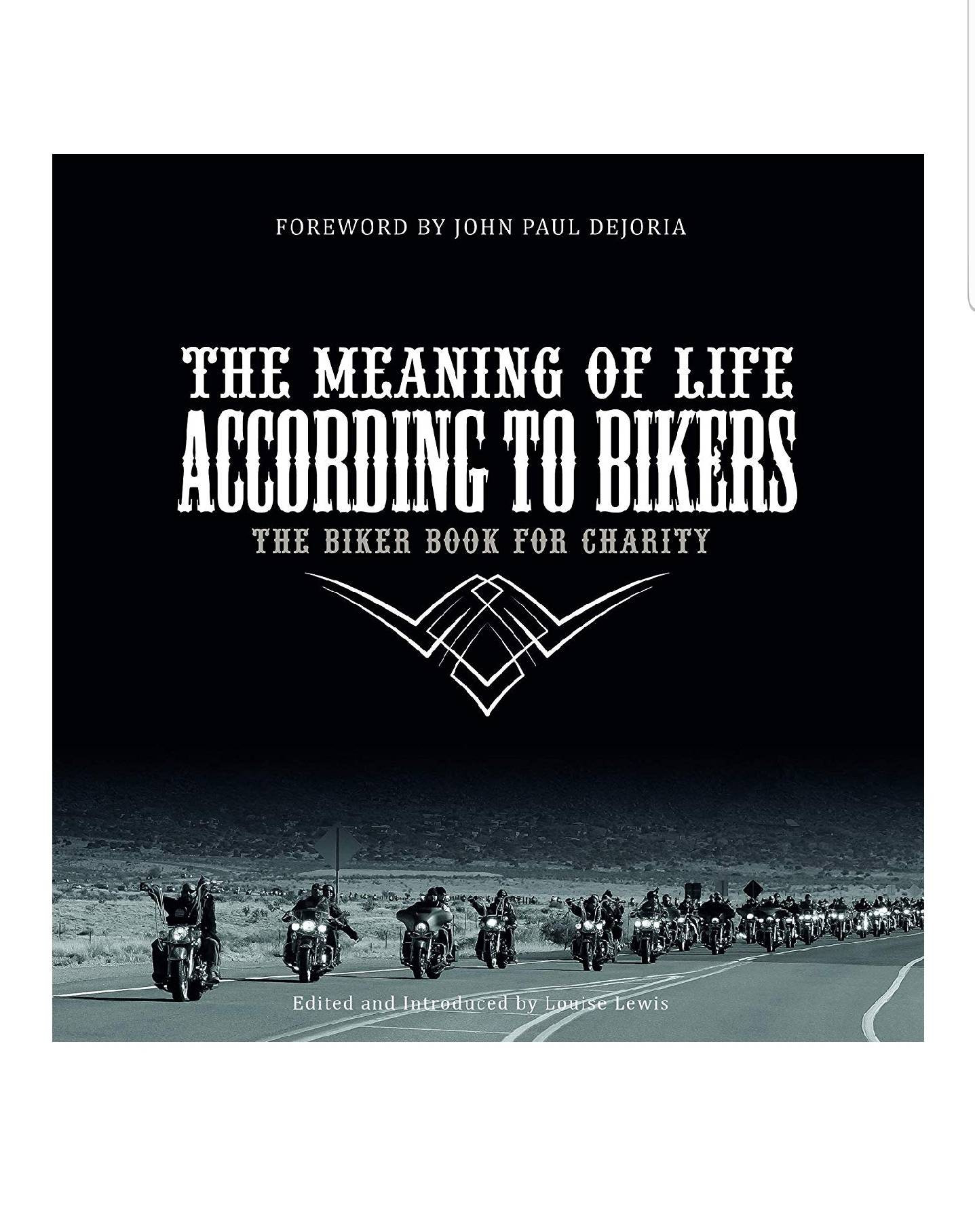Autographed (rare) the Meaning of Life According to Bikers - the