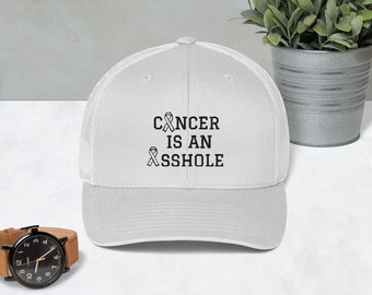 Cancer is an Asshole Trucker Cap