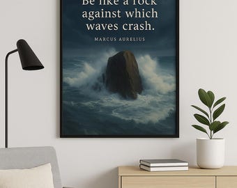 Sé como una roca – Póster con cita estoica (Marco Aurelio)