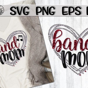 Band Mom SVG Band Svg Mom Svg Cut Cutting Sublimation Cricut Friday Night Svg Marching Band Svg Music