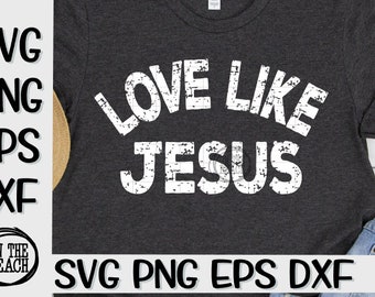 Love Jesus Svg Etsy