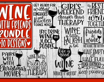 Wine Svg Friends Svg Etsy