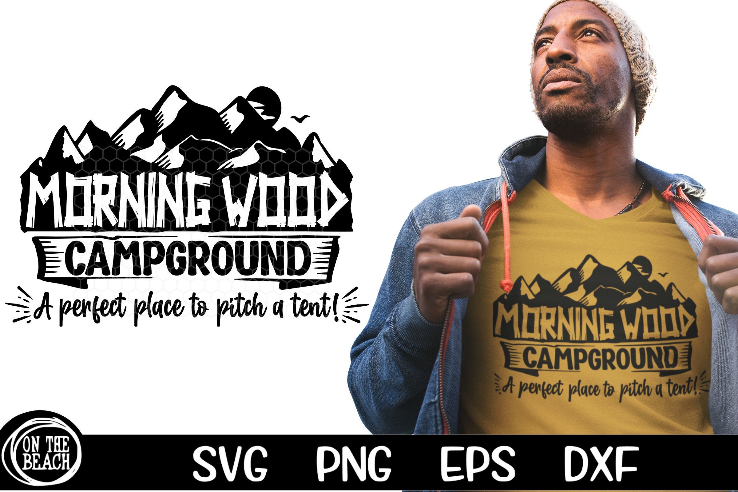Morning Wood Campground Is Pefect To Pitch A Tent Tshirt Morning Wood Campground Is Pefect To Pitch A Tent Tshirt