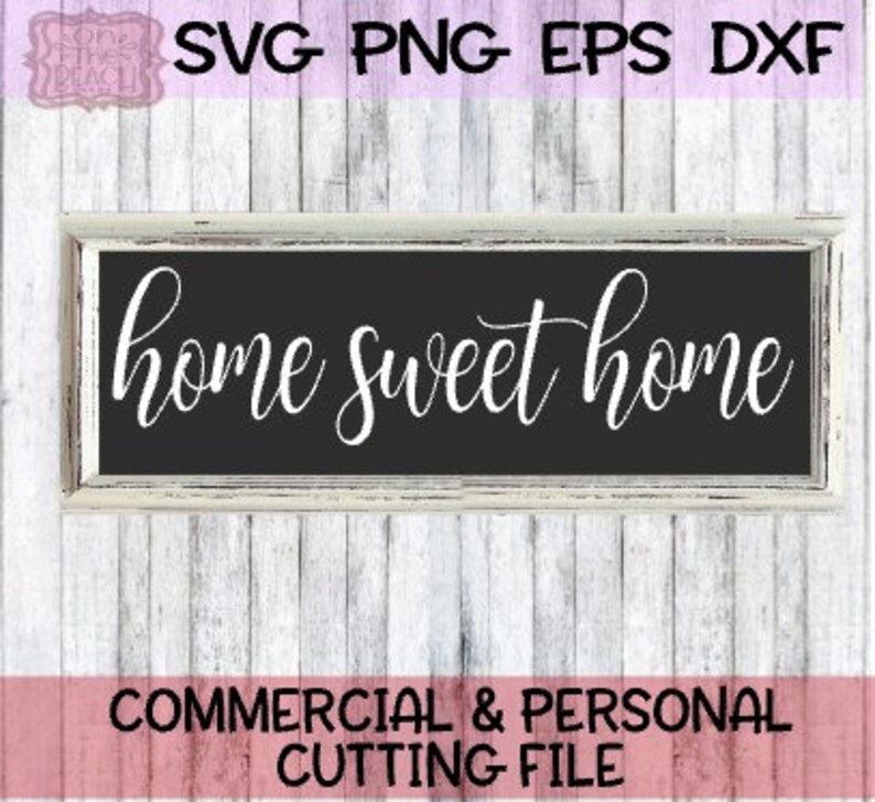 Free Free 183 Home Sweet Home Sign Svg SVG PNG EPS DXF File