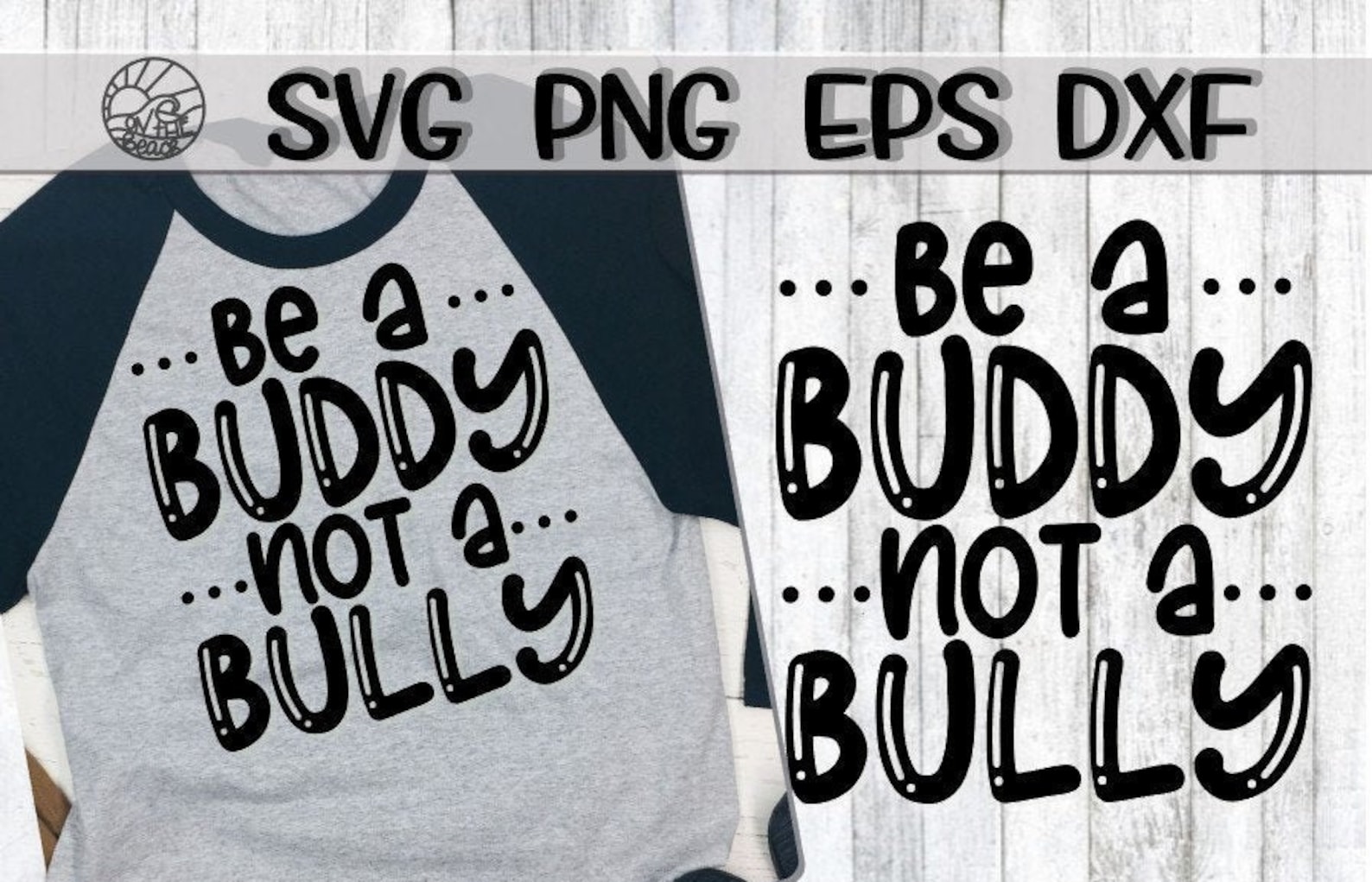 Be A Buddy Not A Bully Be A Buddy Not A Bully Svg Buddy Etsy