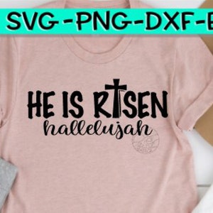 He is Risen Svg Hallelujah SVG Hallelujah He is Risen - Etsy