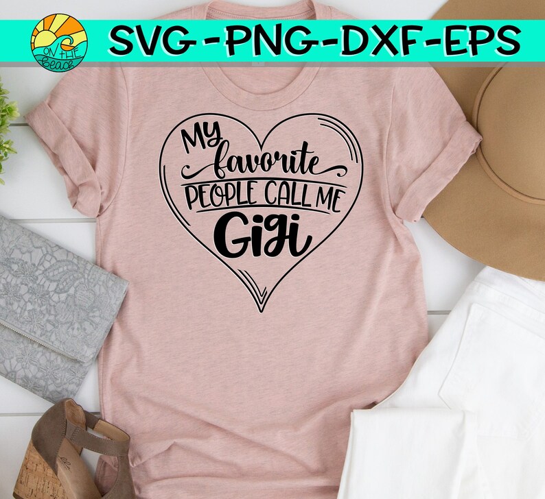 Free Free 317 My Gigi Loves Me Svg SVG PNG EPS DXF File
