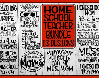 Homeschool Teacher Bundle - 13 Designs Incl - Homeschool Svg, Teacher Svg, Mom Svg, Homeschooled Svg, Homeschool Mom Svg, Home School Svg
