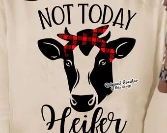 Not Today Heifer Svg Cow Clipart Funny Farm Svg Tshirt Design Mug Graphic Svg Tote Bag Print Cricut & Silhouette  Sublimation Png Plaid