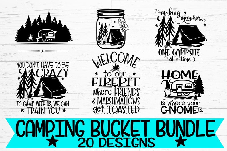 Camping Bucket Camping Bucket Svg Camping Bucket Bundle LED Etsy