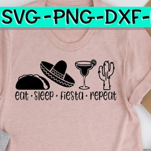Eat Sleep Fiesta Repeat, Fiesta Svg, Cinco De Mayo, Cinco De Mayo Svg, Fiesta messicana Svg, 5 maggio Svg, Taco Tuesday Svg, Margarita Svg