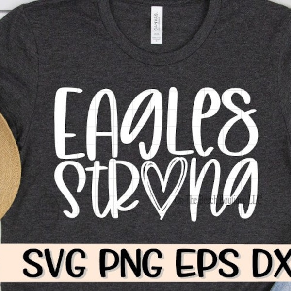 Eagles Strong, Eagles Strong Svg, Eagles, Eagles Svg, Cut File, Cut File Svg, Cutting Design, Cricut, Cameo Silhouette, Strong, Strong Svg