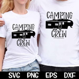 Camping Crew Svg Fifth Wheel Svg Couple Camping Crew Friends Camping Svg Family Camping SVG  PNG Cricut Cutting File Silhouette Sublimation