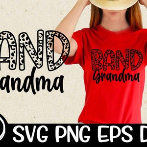 Band Grandma Leopard Letters Band Grandma Band Svg Grandma Svg Friday Night Friday Night Svg Marching Band Marching Band Svg Sublimation