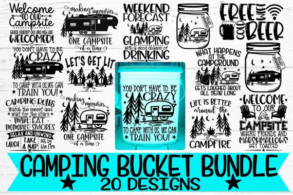 Camping Bucket Camping Bucket Svg Camping Bucket Bundle Led Etsy