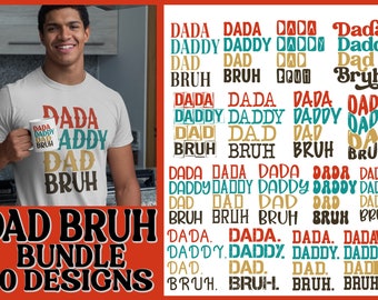 Dada Daddy Dad Bruh SVG Bundle, Dad Life SVG, Retro Dad SVG, Vatertag svg, Bruh Dad Png, Bonus Dad svg, Dad Bruh svg, digitaler Download
