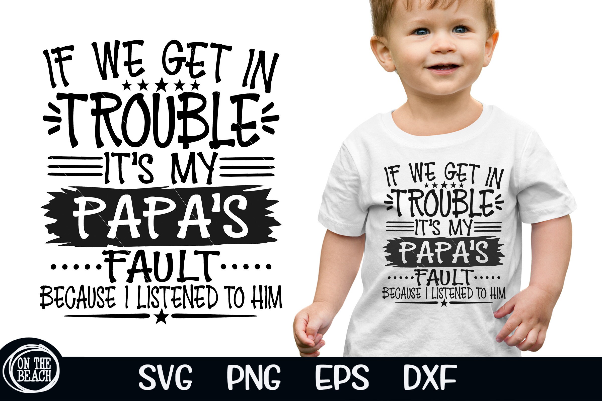 If We Get In Trouble It's My Grandpa's Fault T-Shirt If We Get In Trouble It's My Grandpa's Fault T-Shirt