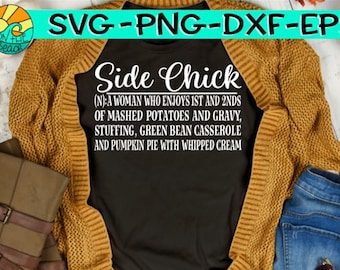 May include: Black t-shirt with the text "Side Chick" and a definition about enjoying mashed potatoes, gravy, stuffing, green bean casserole, and pumpkin pie. The shirt is paired with a mustard-colored cardigan and blue jeans.