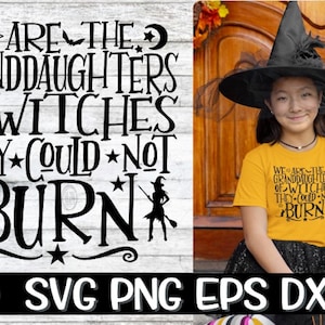 Nós somos as netas das bruxas que elas não puderam queimar, netas svg, não puderam queimar svg, bruxa, bruxa svg, halloween svg