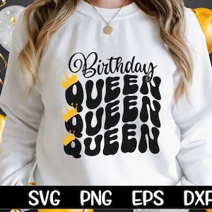 Birthday Queen SVG Birthday Queen Cut File Cricut Cut File Birthday Birthday SVG Commercial Use Cut Files Cricut Sublimation Silhouette
