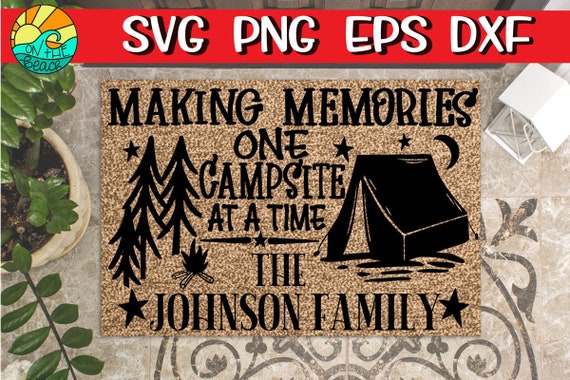 Free Free Camping Memories Svg 175 SVG PNG EPS DXF File