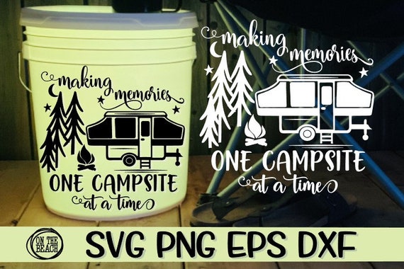Free Free Camping Memories Svg 175 SVG PNG EPS DXF File