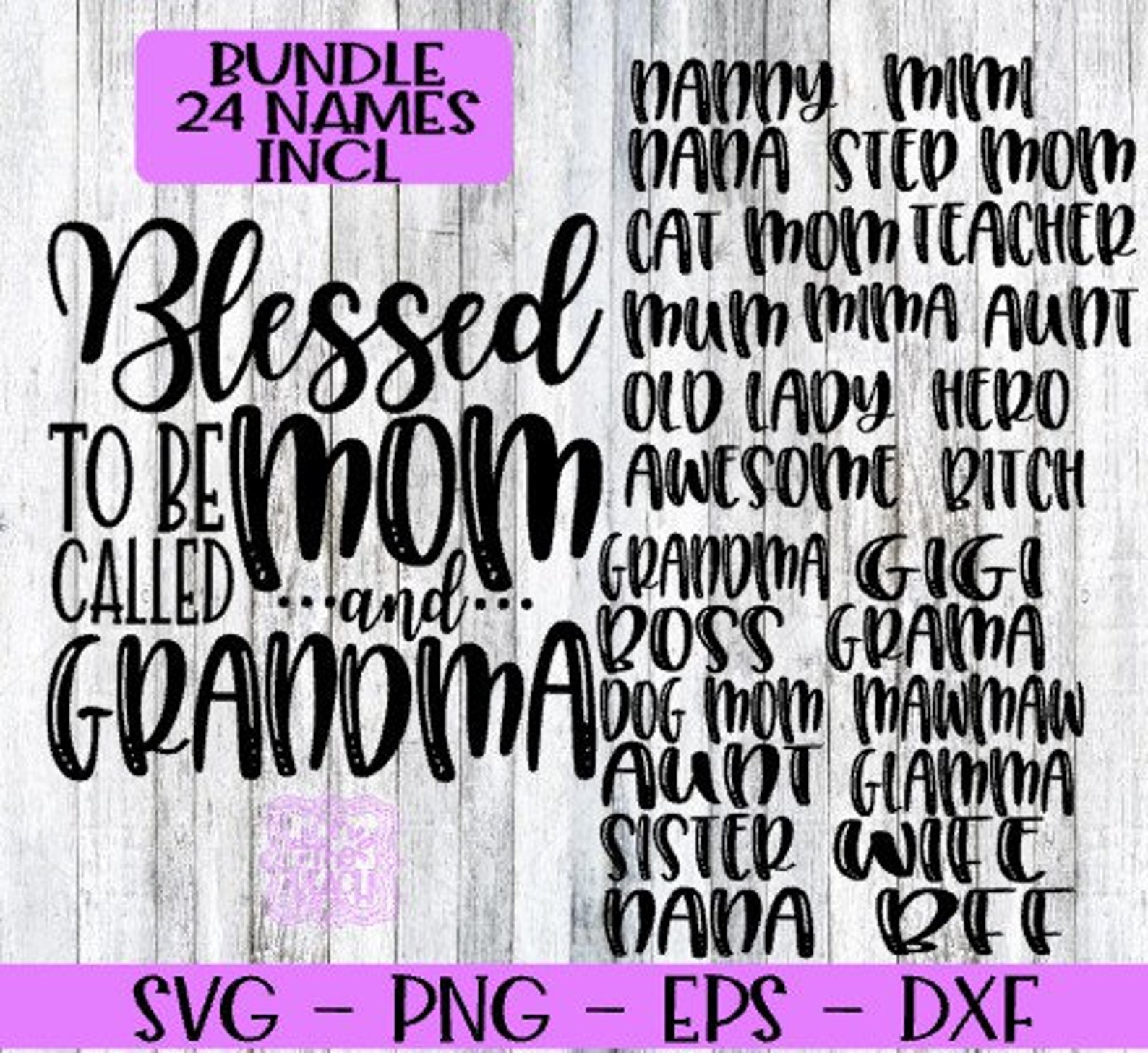 Download Blessed Mom Bundle SVG Mom Grandma Gigi Boss Wife | Etsy