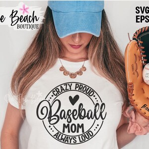 Verrückt stolz immer Baseball Mama SVG Verrückt stolz laut Png Baseball SVG Baseball Fan Sport Softball Png Sublimation geschnitten Datei Cricut Cutting