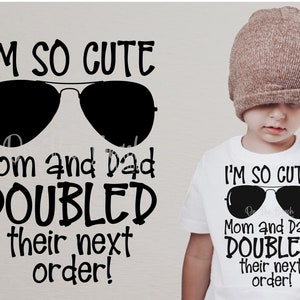 Ik ben zo schattig mama &papa verdubbelde hun volgende bestelling, aankondiging Svg, twins Svg, broer Svg, broer Svg, broer van twins Svg png