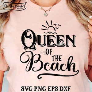 Queen Of The Beach, Queen Of The Beach Svg, Cruise Svg, Queen Svg, Vacation Svg, Girls Trip Svg, Beach Trip Svg, Beach, Beach SVG