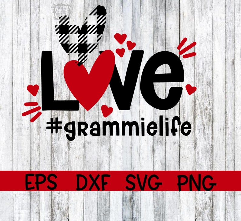 Download Valentine Valentine Svg Love Love Svg Nana Life Grandma | Etsy
