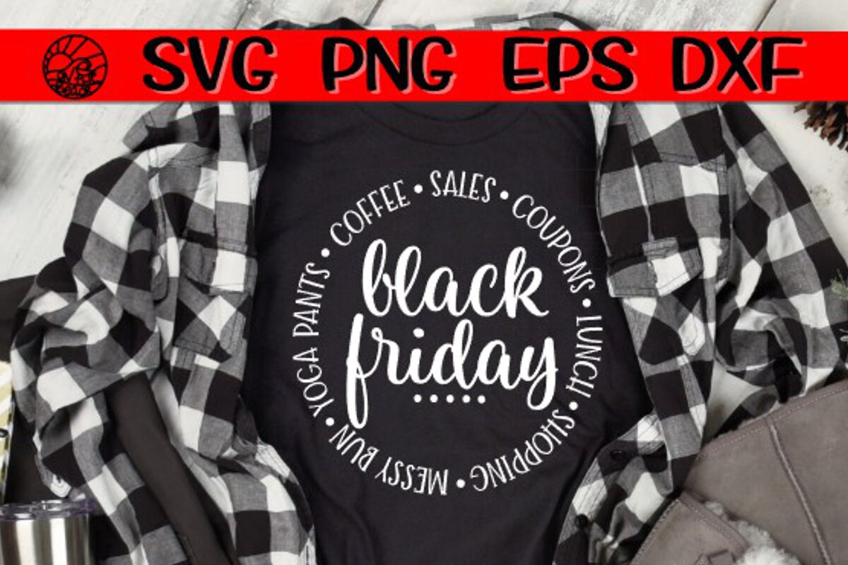Black Friday Black Friday SVG Shopping Coffee Messy Bun | Etsy Singapore
