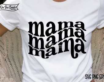 Mama Svg, Retro Mama SVG, Stacked Mama, Prezent na Dzień Matki dla Mamy na koszulce Pliki do cięcia dla mamy Cricut Silhouette PNG Sublimacja Cięcie Cricut Retro