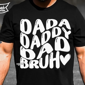 Dada Daddy Dad Bruh SVG, Dad Bruh Png Svg, Bruh Retro Happy Father&#39;s Day SVG, Daddy Svg Png Sublimation Dada Cut File, Digital Download File
