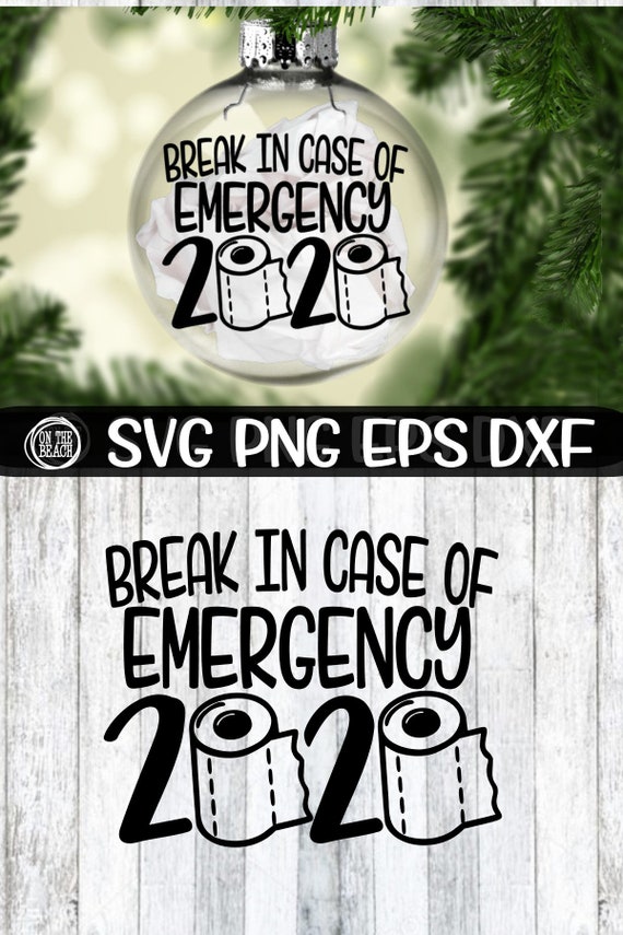 Break In Case Of Emergency Break In Case Of Emergency Svg Etsy